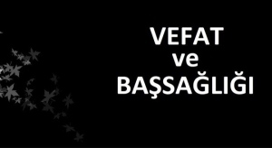 vefat-ve-bassagligi