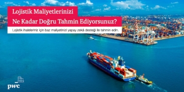 lojistik-maliyetlerimizi-ne-kadar-dogru-tahmin-ediyoruz